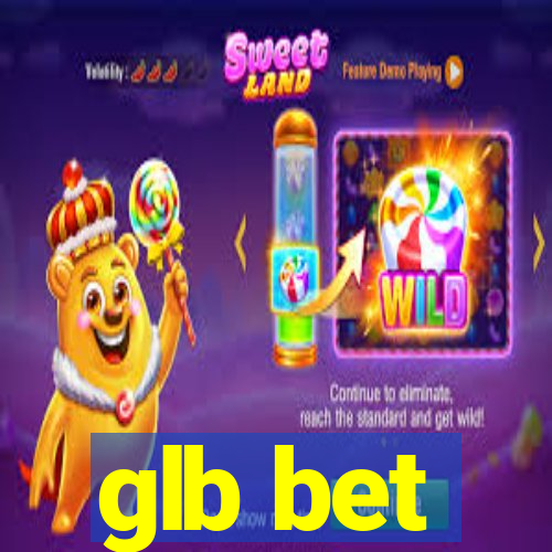glb bet